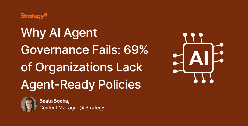 Video: Why AI Agent Governance Fails: 69% of Organizations Lack Agent-Ready Policies