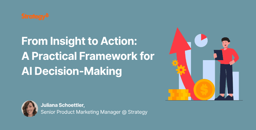 Video: From Insight to Action: A Practical Framework for AI Decision-Making