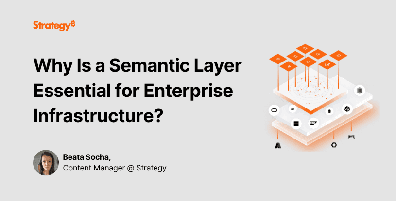 Video: Why Is a Semantic Layer Essential for Enterprise Infrastructure?