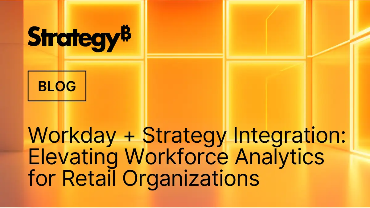 Video: Workday + Strategy Integration: Elevating Workforce Analytics for Retail Organizations