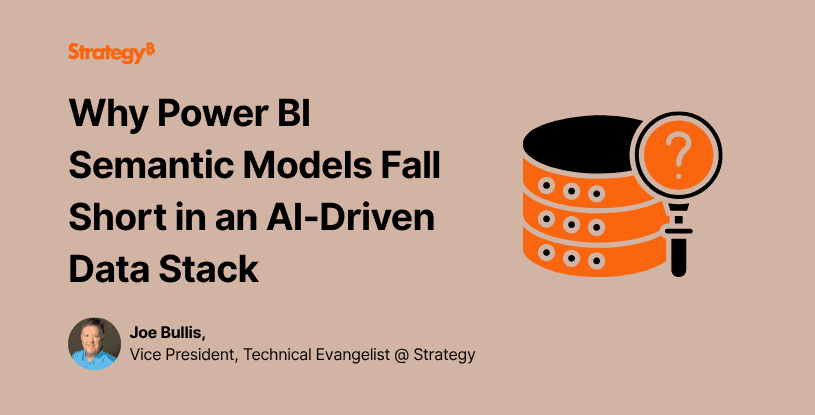 Video: Why Power BI Semantic Models Fall Short in an AI-Driven Data Stack